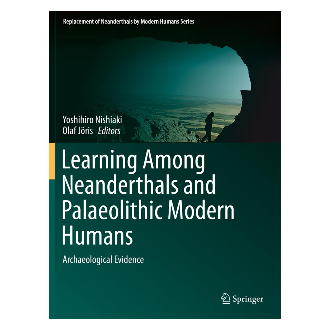 Springer Learning Among Neanderthals and Palaeolithic Modern Humans (Englisch, Softcover, Olaf Jöris, Yoshihiro Nishiaki) (56166501)