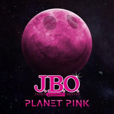 J. B. O.: Planet Pink (Digipak) - JBO, CD