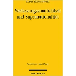 Verfassungsstaatlichkeit und Supranationalität, Fachbücher von Rodin Robakowski
