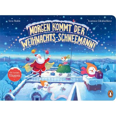 Morgen kommt der Weihnachts-Schneemann, Gebundene Ausgabe von Lena Walde, Penguin Junior, 978-3-328-30346-6