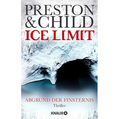 Ice Limit, Taschenbuch von Douglas Preston,Lincoln Child, Knaur Taschenbuch, 978-3-426-51498-6