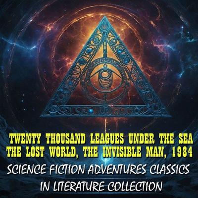 Science Fiction Adventures Classics in Literature Collection - George Orwell,H. G. Wells,Arthur Conan Doyle,Jules Verne, Audio, 4099995873900
