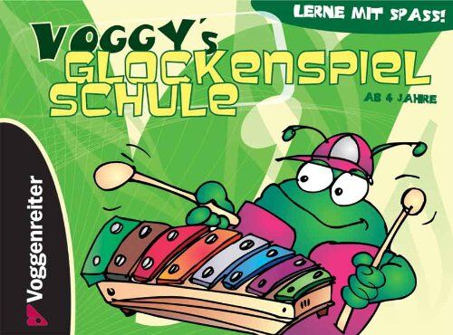 Martina Holtz - Voggys Glockenspielschule: Lerne mit Spaß!: Lerne mit Spass! - Preis vom 09.10.2026 07:28:09 h