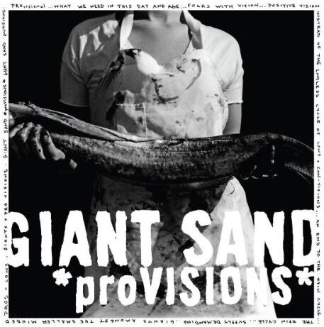 Giant Sand - Provisions - Preis vom 11.10.2026 03:10:56 h