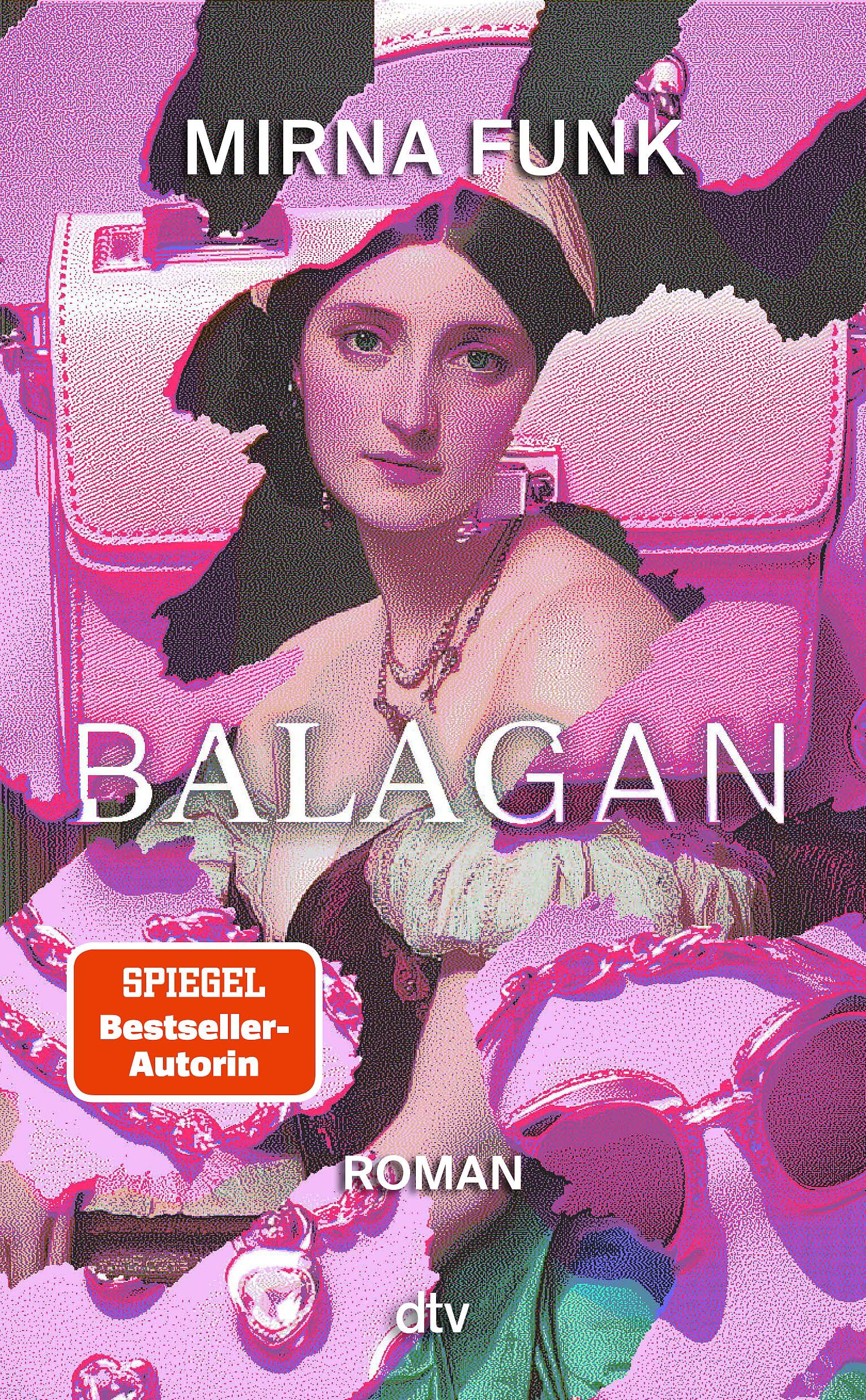 Mirna Funk - Balagan: Roman »Bäm!« Ronya Othmann - Preis vom 11.10.2026 15:43:13 h