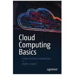 Cloud Computing Basics, Fachbücher von Anders Lisdorf