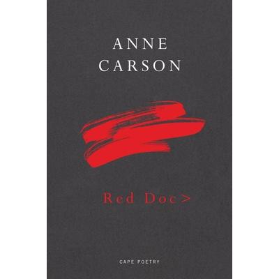 Red Doc>; Taschenbuch von Anne Carson, Vermilion, 978-0-224-09757-4