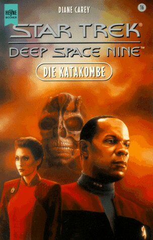 Diane Carey - Star Trek. Deep Space Nine, Band 16: Die Katakombe - Preis vom 30.09.2026 22:30:23 h