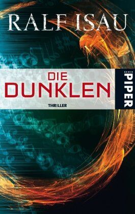 Ralf Isau - Die Dunklen: Thriller - Preis vom 19.10.2026 19:33:35 h