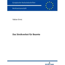 Das Streikverbot für Beamte, Fachbücher von Fabian Ernst