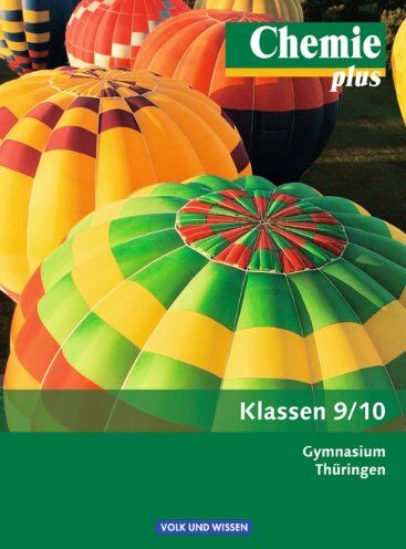 Arnold, Dr. Karin - Chemie plus - Neue Ausgabe - Gymnasium Thüringen: 9./10. Schuljahr - Schülerbuch - Preis vom 09.10.2026 07:28:09 h