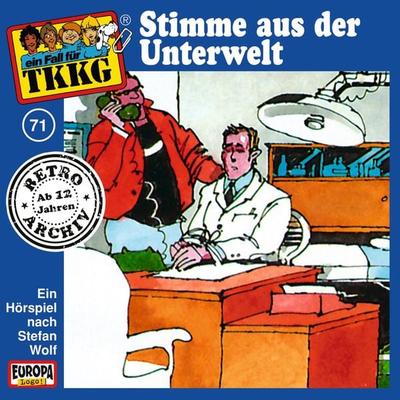 TKKG - Folge 71: Stimme aus der Unterwelt - H.G. Francis,Stefan Wolf, Audio, 4064066625962
