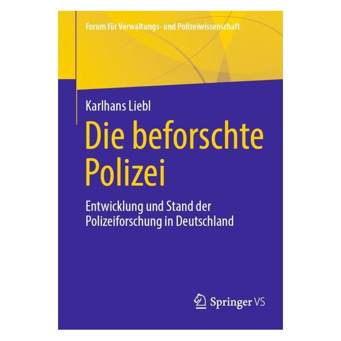 Springer Die beforschte Polizei (Deutsch, Softcover, Karlhans Liebl) (58160187)