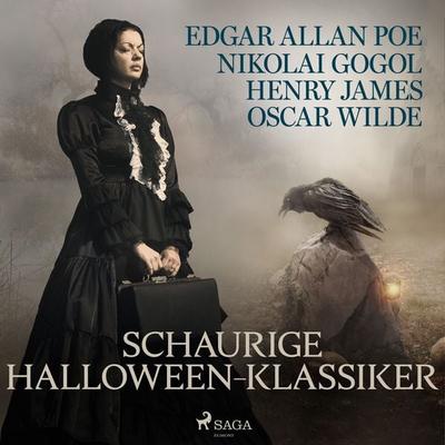 Schaurige Halloween-Klassiker - Edgar Allan Poe,Henry James,Oscar Wilde,Nikolai Wassiljewitsch Gogol, Audio, 9788728200834
