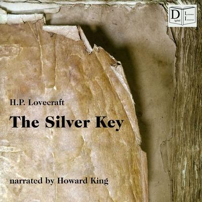 The Silver Key - Howard Ph. Lovecraft, Audio, 9783991450726
