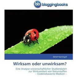 Wirksam oder unwirksam?, Ratgeber von Detlef Nachtigall