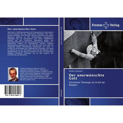 Der unerwünschte Gott, Taschenbuch von Herbert Lindenlauf, Fromm Verlag, 978-3-8416-0601-3