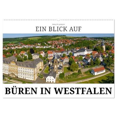 Ein Blick auf Büren in Westfalen (Wandkalender 2027 DIN A2 quer), CALVENDO Monatskalender