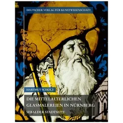 Corpus Vitrearum medii Aevi Deutschland / Die mittelalterlichen Glasmalereien in Nürnberg, Fachbücher