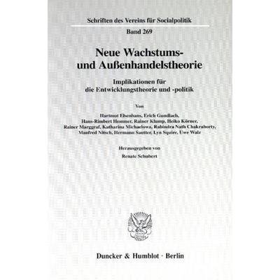 Neue Wachstums- und Außenhandelstheorie., Taschenbuch von , Duncker & Humblot, 978-3-428-09978-8