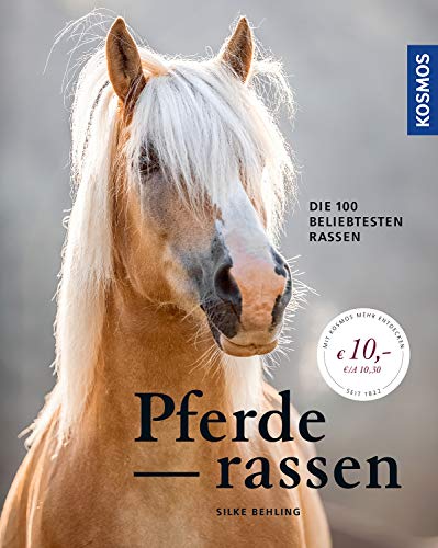 Silke Behling - Pferderassen: Die 100 beliebtesten Rassen - Preis vom 10.10.2026 11:48:34 h