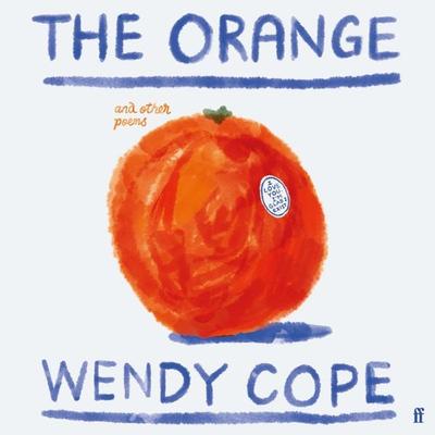 The Orange and Other Poems - Wendy Cope, Audio, 9780571393541