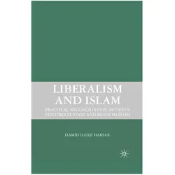 Liberalism and Islam, Fachbücher von H. Haidar