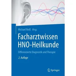 Facharztwissen HNO-Heilkunde, Fachbücher von Michael Reiss