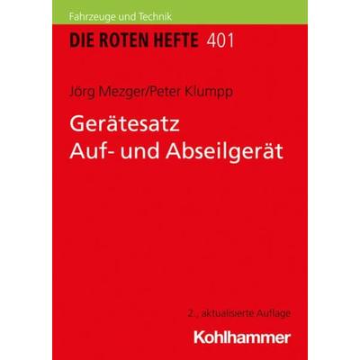 Gerätesatz Auf- und Abseilgerät, Taschenbuch von Jörg Mezger,Peter Klumpp, Kohlhammer, 978-3-17-038608-2