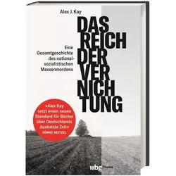 Das Reich der Vernichtung, Sachbücher von Alex J. Kay