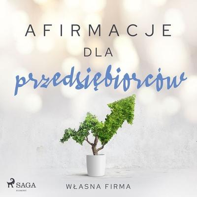 Afirmacje dla przedsiębiorców – Własna firma - Maxx-audio, Audio, 9788726480177