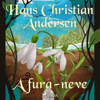 A fura-neve - Hans Christian Andersen, Audio, 9788728084731