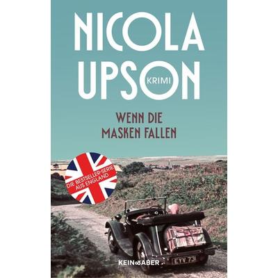 Wenn die Masken fallen, Gebundene Ausgabe von Nicola Upson, Kein & Aber, 978-3-0369-5026-6