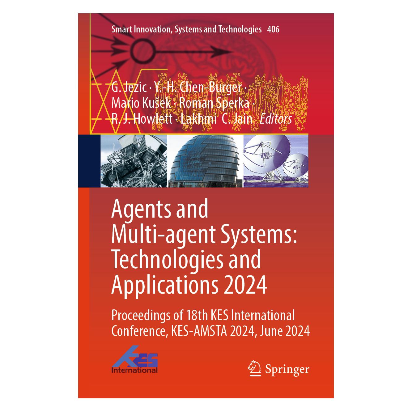 Springer Agents and Multi-agent Systems: Technologies and Applications 2024 (Englisch, Hardcover, H Chen-Burger, Kusek et al, Mario, Y) (65320267)