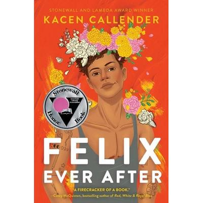 Felix Ever After, Gebundene Ausgabe von Kacen Callender, HarperCollins US, 978-0-06-282025-9