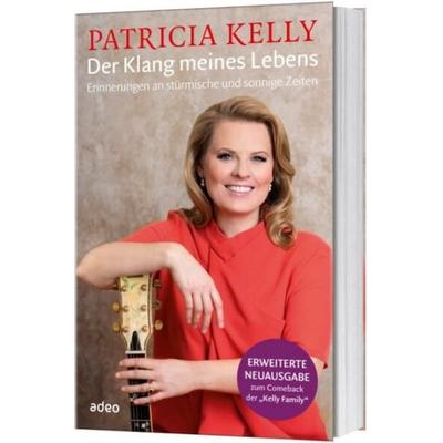 Der Klang meines Lebens, Taschenbuch von Patricia Kelly, Adeo Verlag