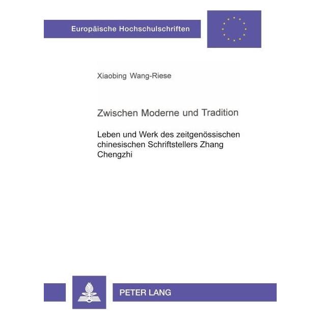 Peter Lang Xiaobing Wang-Riese:Zwischen Moderne un (Deutsch, Softcover, Xiaobing Wang-Riese) (64885790)