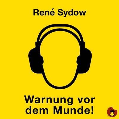 Warnung vor dem Munde - René Sydow, Audio, 4057664059871