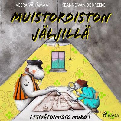 Muistoroiston jäljillä - Veera Vähämaa, Audio, 9788726577563