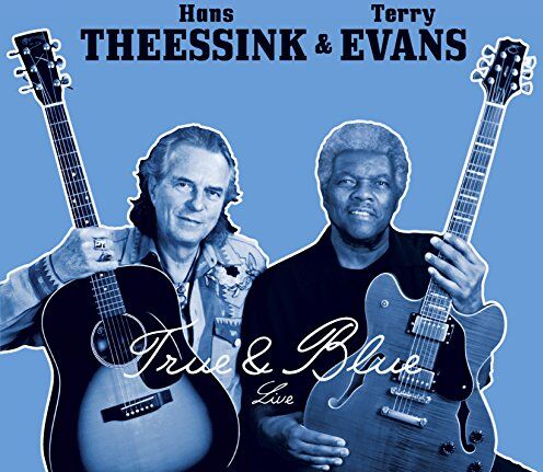 Hans Theessink & Terry Evans - True & Blue - Preis vom 04.10.2026 03:51:26 h