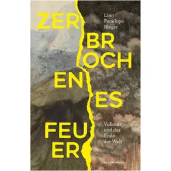 Zerbrochenes Feuer, Ratgeber von Linn Penelope Rieger