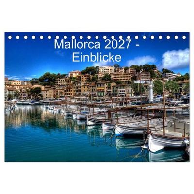 Mallorca 2027 - Einblicke (Tischkalender 2027 DIN A5 quer), CALVENDO Monatskalender