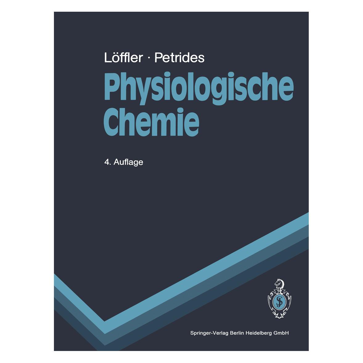 Springer Physiologische Chemie (Deutsch, Softcover, G. Löffler, Georg Löffler, P.E. Petrides, Petro E. Petrides) (7215558)