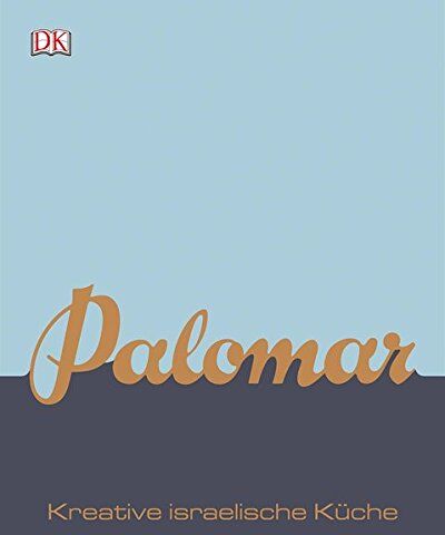 Palomar: Kreative israelische Küche - Preis vom 10.10.2026 11:48:34 h