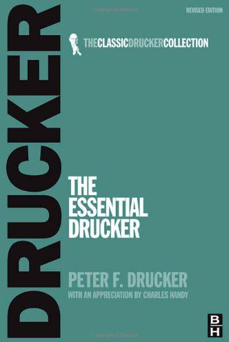 Drucker, Peter F. - The Essential Drucker (Classic Drucker Collection) - Preis vom 13.10.2026 19:28:25 h
