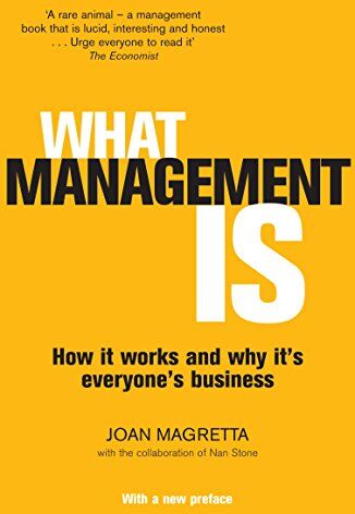 Joan Magretta - What Management Is: How it works and why it's everyone's business - Preis vom 12.10.2026 11:37:12 h