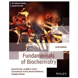 Fundamentals of Biochemistry, International Adaptation, Fachbücher von Destin Heilman, Stephen Woski, Charlotte W. Pratt, Judith G. Voet, Donald Voet