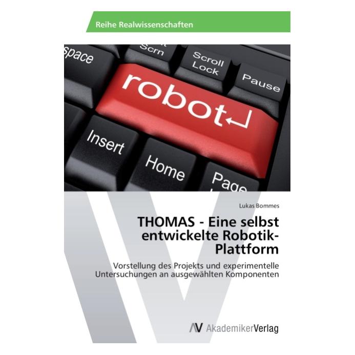 AV THOMAS - Eine selbst entwickelte Robotik-Plattform (51351426)