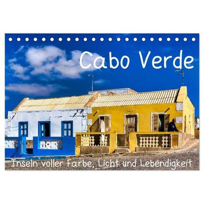 Cabo Verde - Inseln voller Farbe, Licht und Lebendigkeit (Tischkalender 2027 DIN A5 quer), CALVENDO Monatskalender