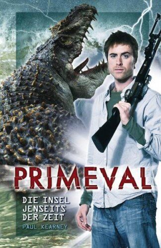 Paul Kearney - Primeval 02. Die Insel jenseits der Zeit - Preis vom 01.10.2026 17:08:56 h